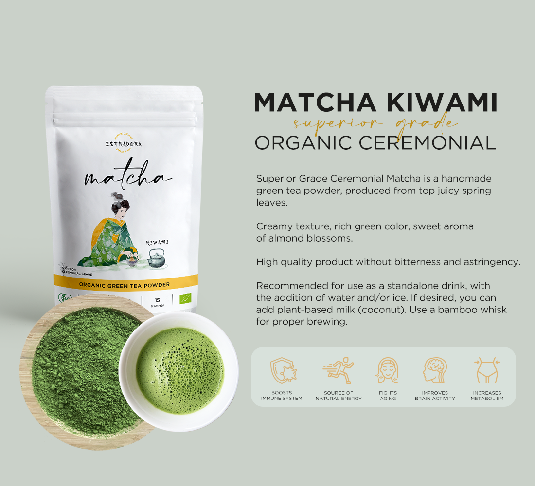 superior grade Matcha tea Kiwami 